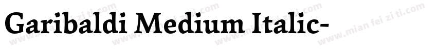Garibaldi Medium Italic字体转换